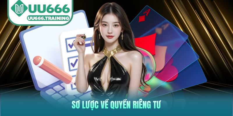 Sơ lược về Quyền riêng tư